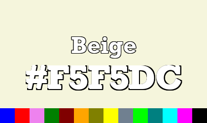 HTML color Beige hex: F5F5DC
