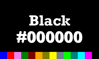HTML color Black hex: 000000