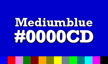 HTML color Mediumblue hex: 0000CD
