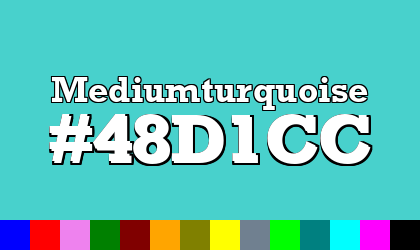 HTML color Mediumturquoise hex: 48D1CC