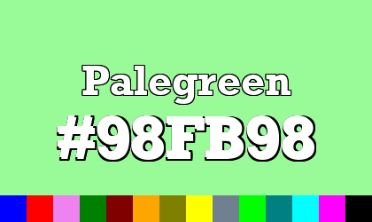 HTML color Palegreen hex: 98FB98